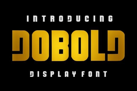 Dobold: The Bold Display Font for Impactful Editorial Design