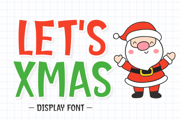 Let s Xmas: A Festive Display Typeface for Holiday Web Design