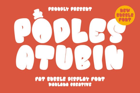 Podles Atubin: The Premium Display Font That Transforms Small Business Branding