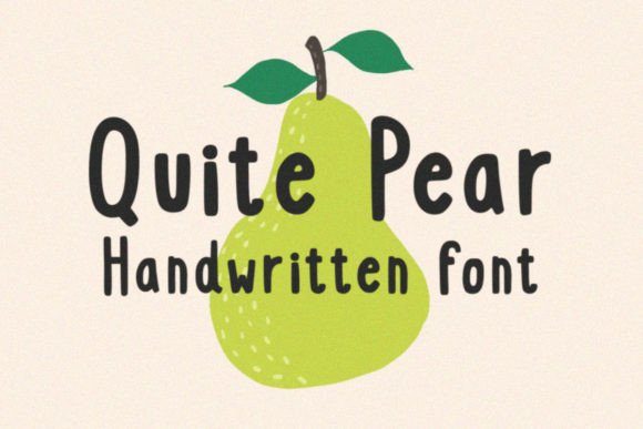 Quite Pear: A Quirky Handwritten Typeface for Fun Branding Projects