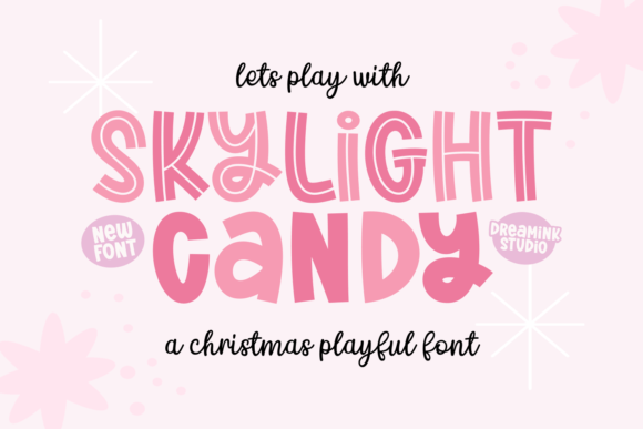 Skylight Candy: The Playful Typeface That Elevates Small Business Branding